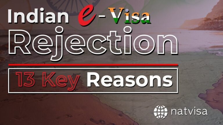 Types of Indian eVisa and Reasons for Indian Visa Rejection